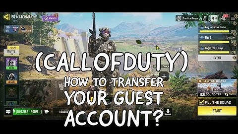How to Transfer your Guest Account on Call of Duty Mobile 2024?
