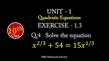 Q.4 Solution of Quadratic Equation | Exercise 1.3 | Class 10th