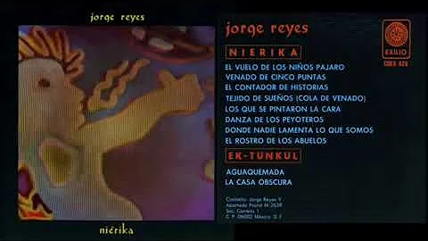 Jorge Reyes - Nierika Ek Tunkul (Prehispanic/Azt.....