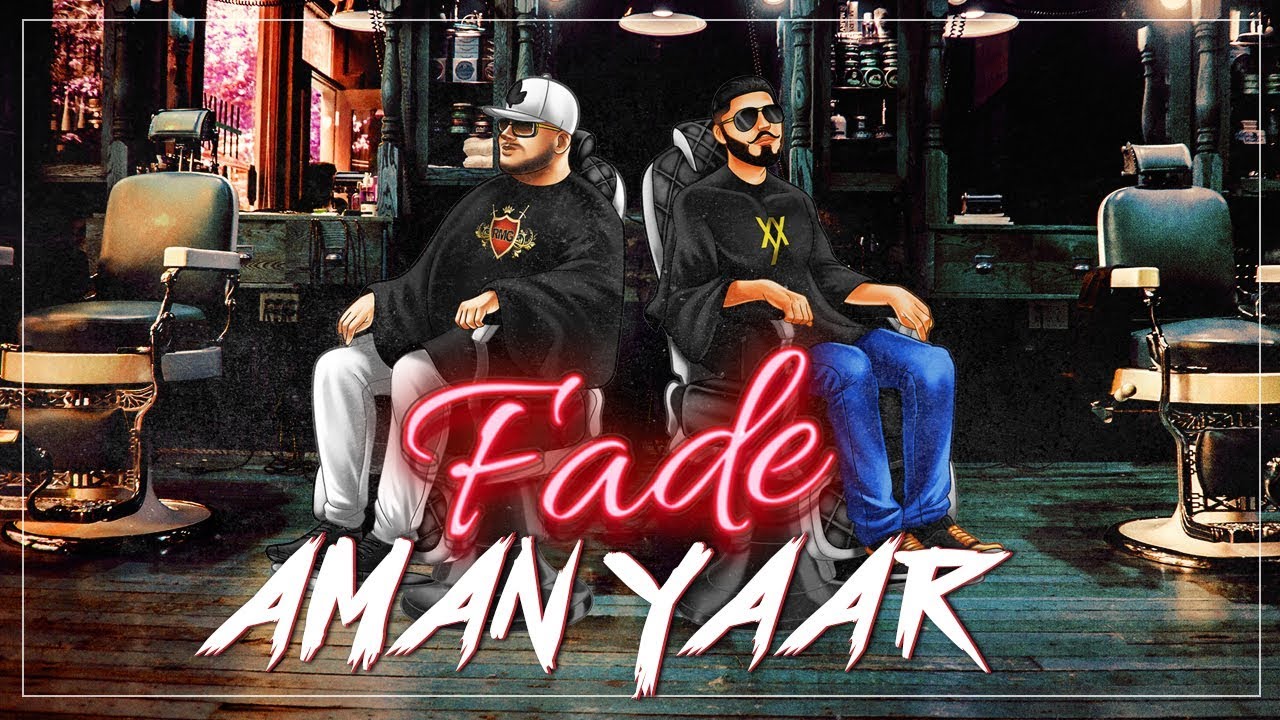 FADE   Aman Yaar Official Video Deep Jandu  Lally Mundi