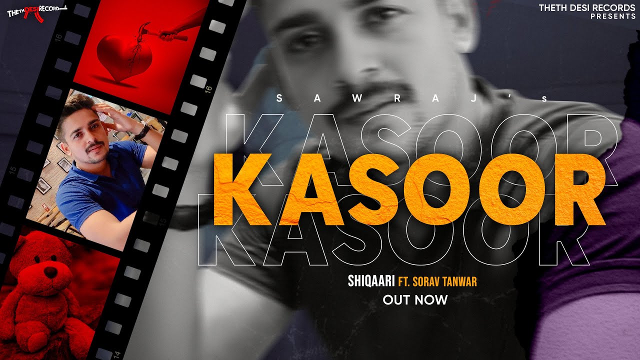 KASOOR | Sawraj | Shiqaari | Saurabh Tanwar | New Haryanvi Songs 2021 | Theth Desi Records