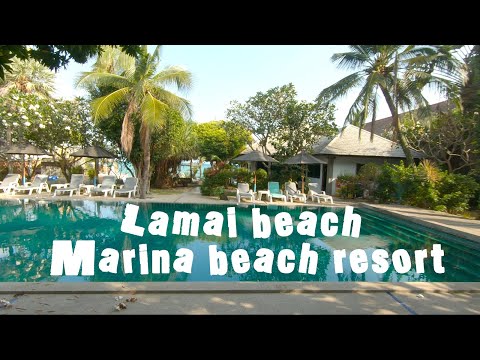 Lamai beach,marina beach resort and villa,koh samui,Thailand 2022