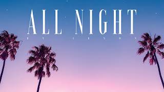 All Night TELL YOUR STORY music by ikson