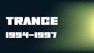 Trance 1994-1997