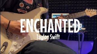 Taylor Swift - Enchanted | Guitar Cover #taylorswift #pop #guitarcover #swifties