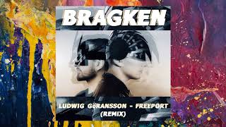 Ludwig Göransson — FREEPORT (BRAGKEN Remix)