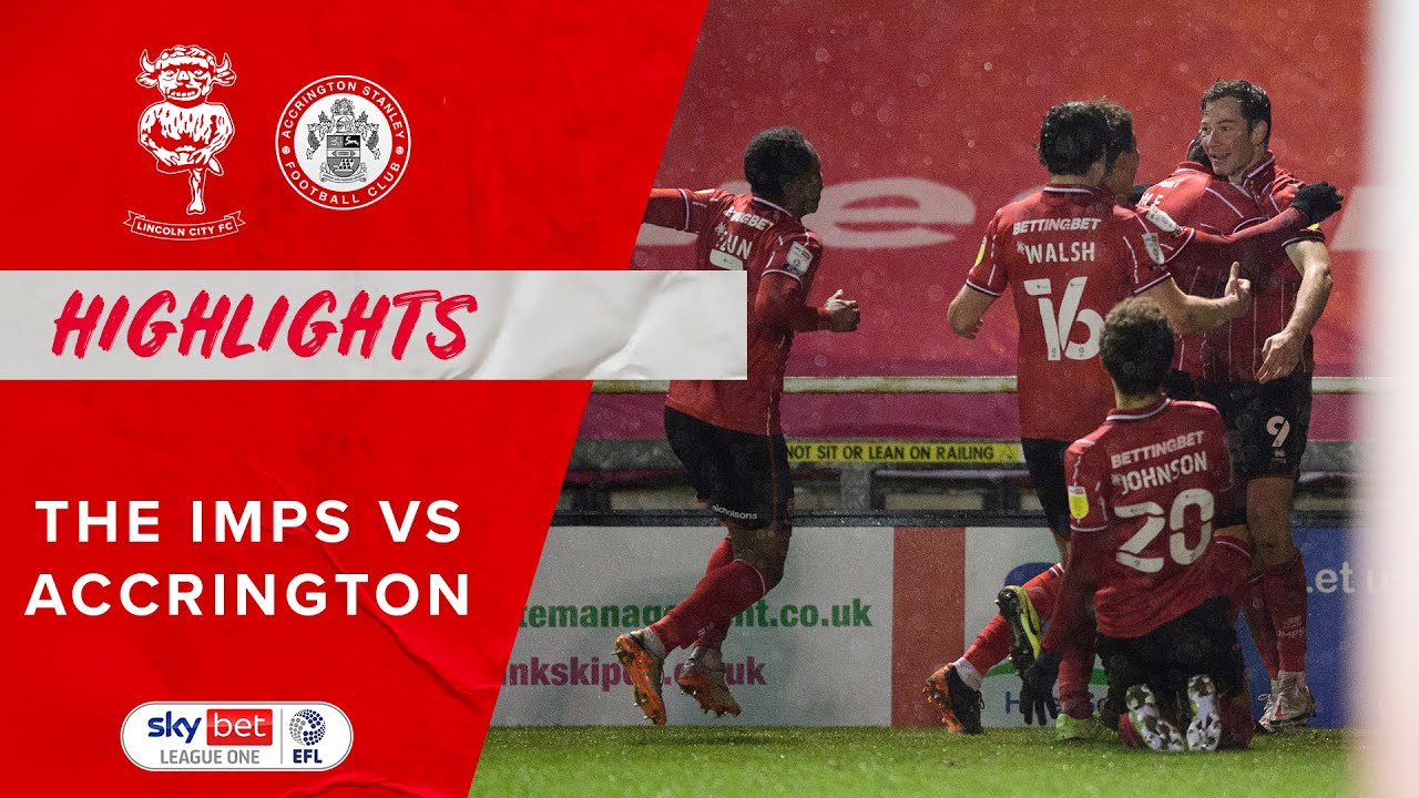 Lincoln City v Accrington Stanley - YouTube