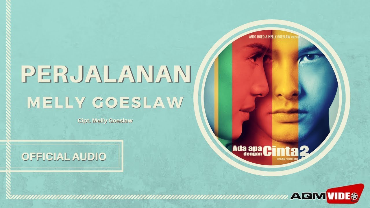 Melly Goeslaw - Perjalanan | Official Audio adlı videoyu YouTube'da izle Melly Goeslaw - Perjalanan | Official Audio adlı videoyu YouTube'da izle