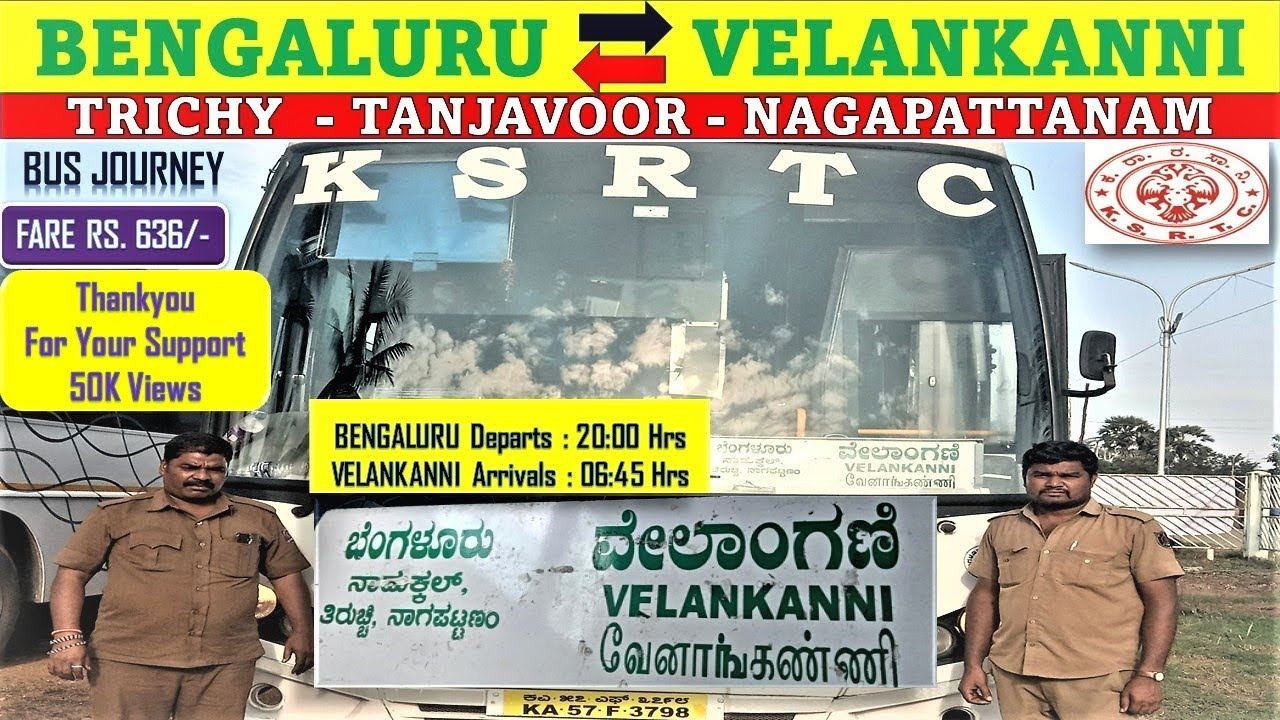 bengaluru-velankanni-ksrtc-rajahamsa-executive-bus-journey