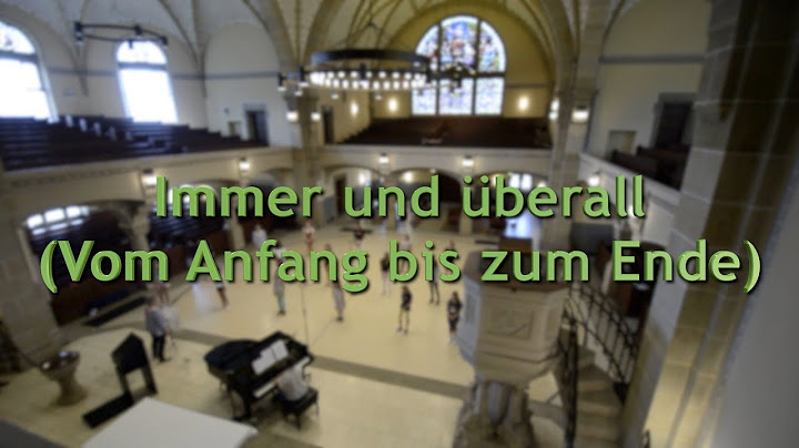 IMMER UND ÜBERALL (VOM ANFANG BIS ZUM ENDE) | LIEDER FÜR DEN SCHULGOTTESDIENST IN GRUNDSCHULEN