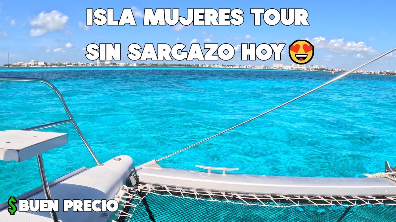TOUR ISLA MUJERES TODO INCLUIDO🔴SNORKEL,BEACH CLUB, BUFFET Y LAS MEJORES PLAYAS JULIO 2025