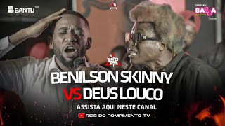 #RRPL Apresenta Benilson Skinny VS Deus Louco Ep 02 #T11
