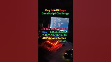 Day 14/45 Days💌JavaScript Challenge #code #smartphone #coder #laptop #codeing #js #computer #tech