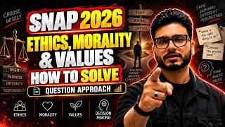 SNAP 2026: How to Solve Ethics, Morality & Values Questions