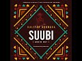 Kalifah AgaNaga-Suubi (Official Audio)