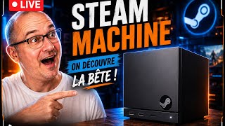 La Steam Machine est enfin Là! Découverte ensemble!