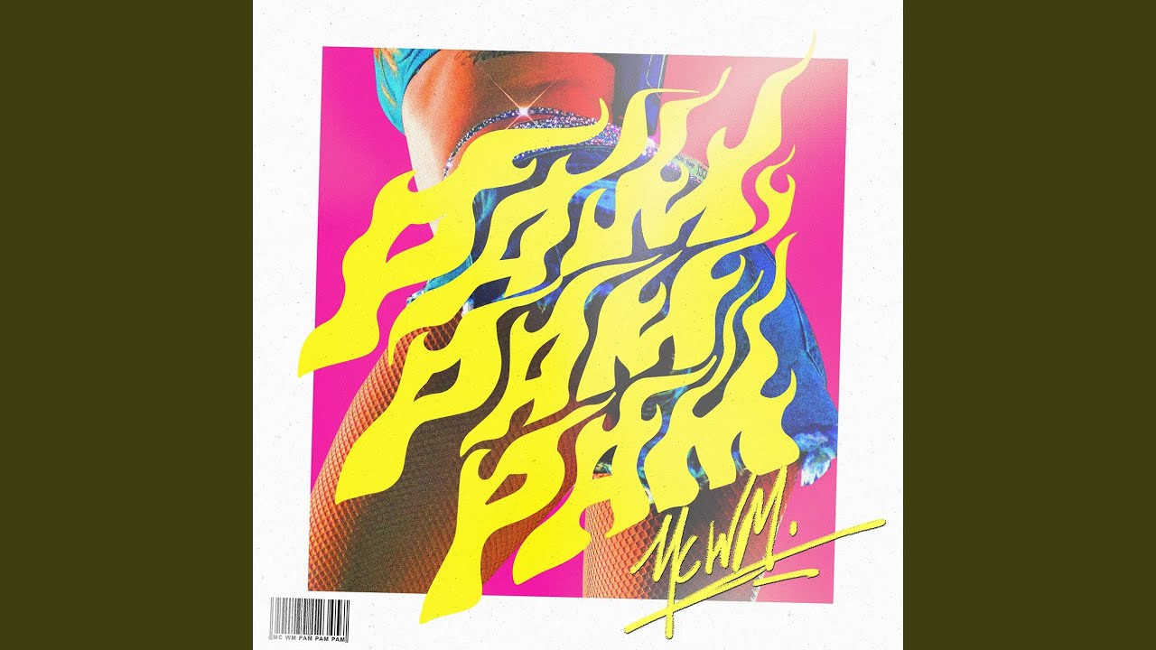 Pam Pam Pam - YouTube