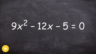 Learn the ac method for factoring and solving a quadratic equation