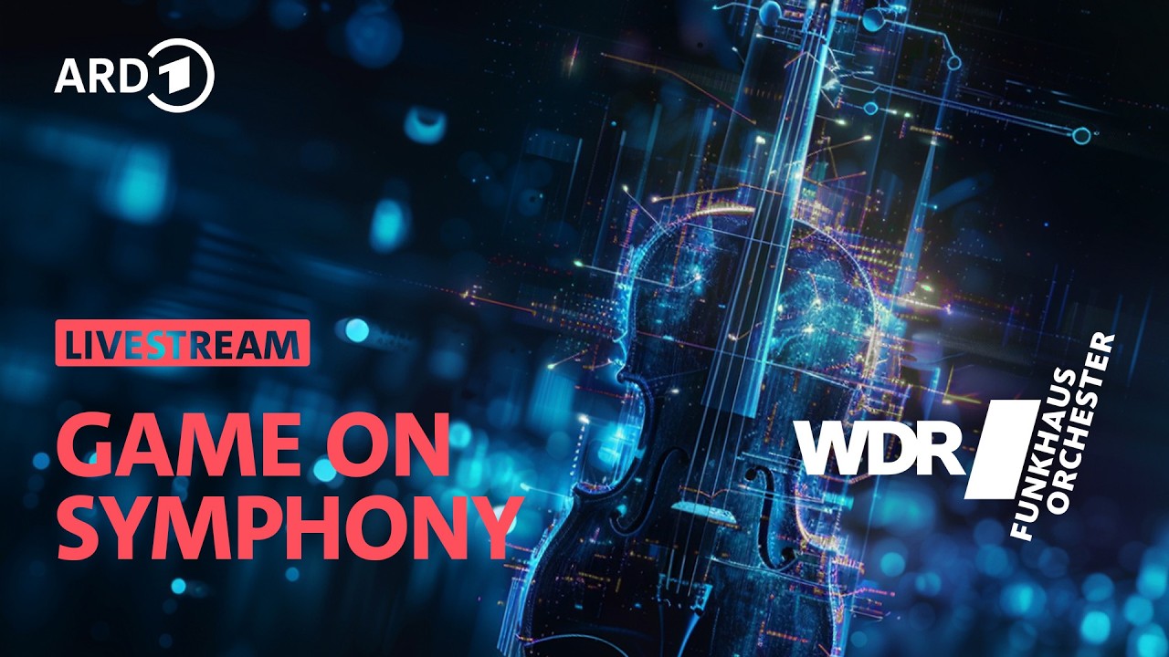 LIVE: Game On Symphony I WDR Funkhausorchester