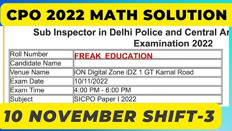 SSC CPO 2022  MATHS SOLUTION | 10  November Shift-3 Solution By Freak Education | CPO MATHS SOLUTION