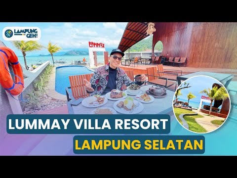Lummay Villa Resort: Penginapan Mewah di Pinggir Pantai Minangrua, Lampung Selatan | Lampung Geh