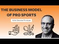 The Business Model of Professional Sports with Deloitte Principal Pete Giorgio