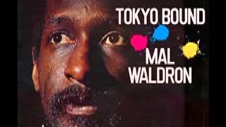 Mal Waldron: Japanese Island (Tokyo Bound)