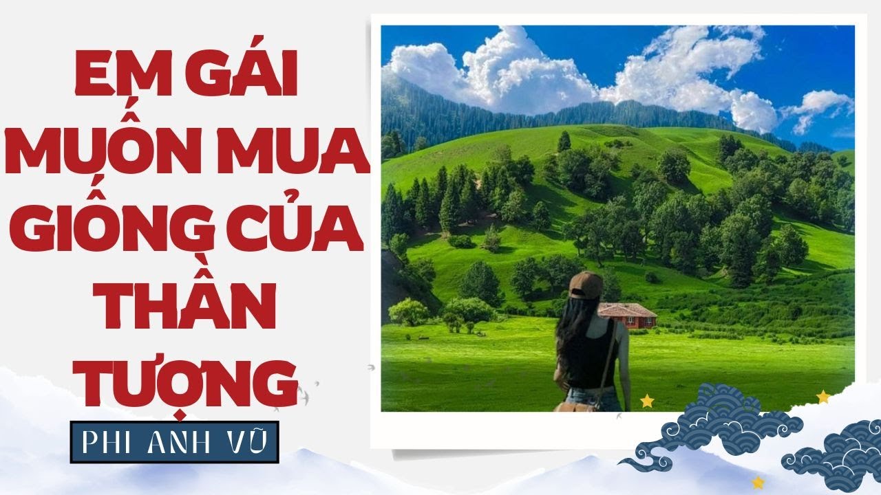 [Truyện Audio] Em Gái Muốn Mua Giống Của Thần Tượng  | Phi Anh Vũ