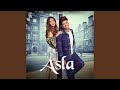 Asla feat jasmeen akhtar