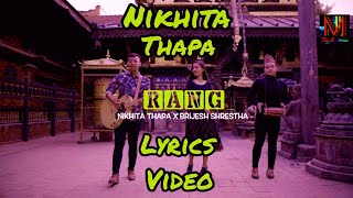 'RANG' Nikhita Thapa X Brijesh Shrestha