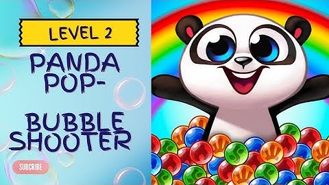 Bubble Shooter| Panda Pop 🐼 - Level 2 Offical Trailer