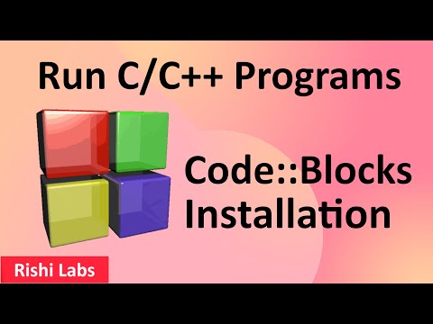How to install Code Blocks IDE on Windows 11 & Run C++ Program