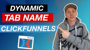 ClickFunnels Tutorial: How To Change Your Browsers Tab Title Dynamically