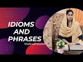 idioms and Phrases with meaning|idioms in English