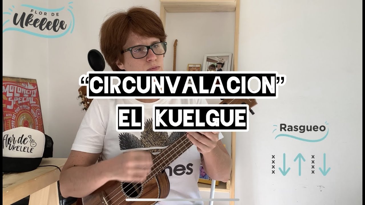 Circunvalación" - El Kuelgue PLAY ALONG -
