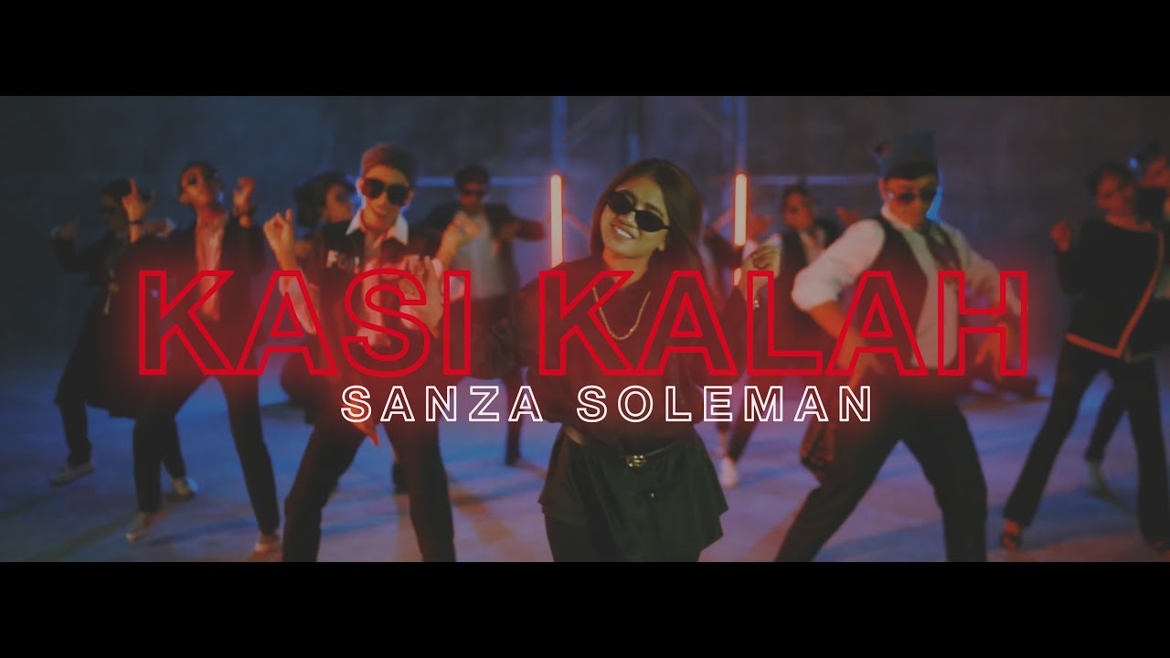 SANZA SOLEMAN   KASI KALAH OFFICIAL MUSIC VIDEO