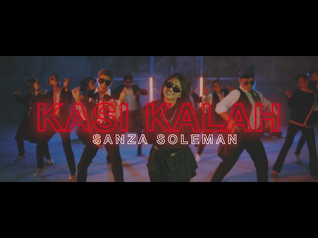 SANZA SOLEMAN - KASI KALAH (OFFICIAL MUSIC VIDEO) class=