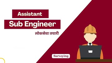 Assistant civil sub engineer loksewa questions sudurpaschim | Surveying