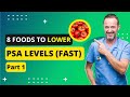 8 foods to lower psa fast pt 1