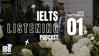 IELTS Listening Podcast No 1 October Practice Test | Luyện nghe IELTS ASMR 2025 #ib8