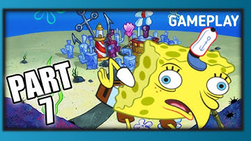 Spongebob: Truth Or Square - Walkthrough Gameplay Part 7