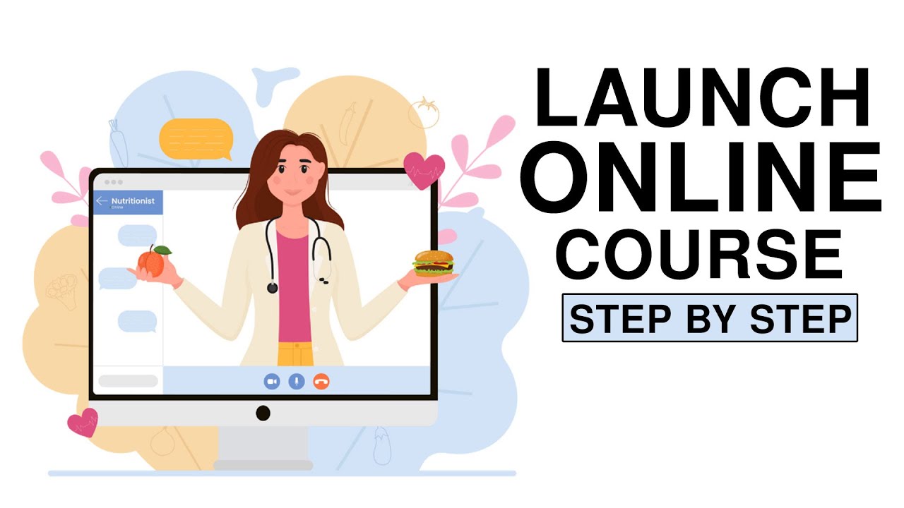 How to Launch an Online Course Step by Step for Beginners - YouTube