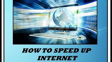 How to Speed Up Internet Part 2
