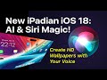 iPadian iOS 18 - Siri Pro (Demo #1)
