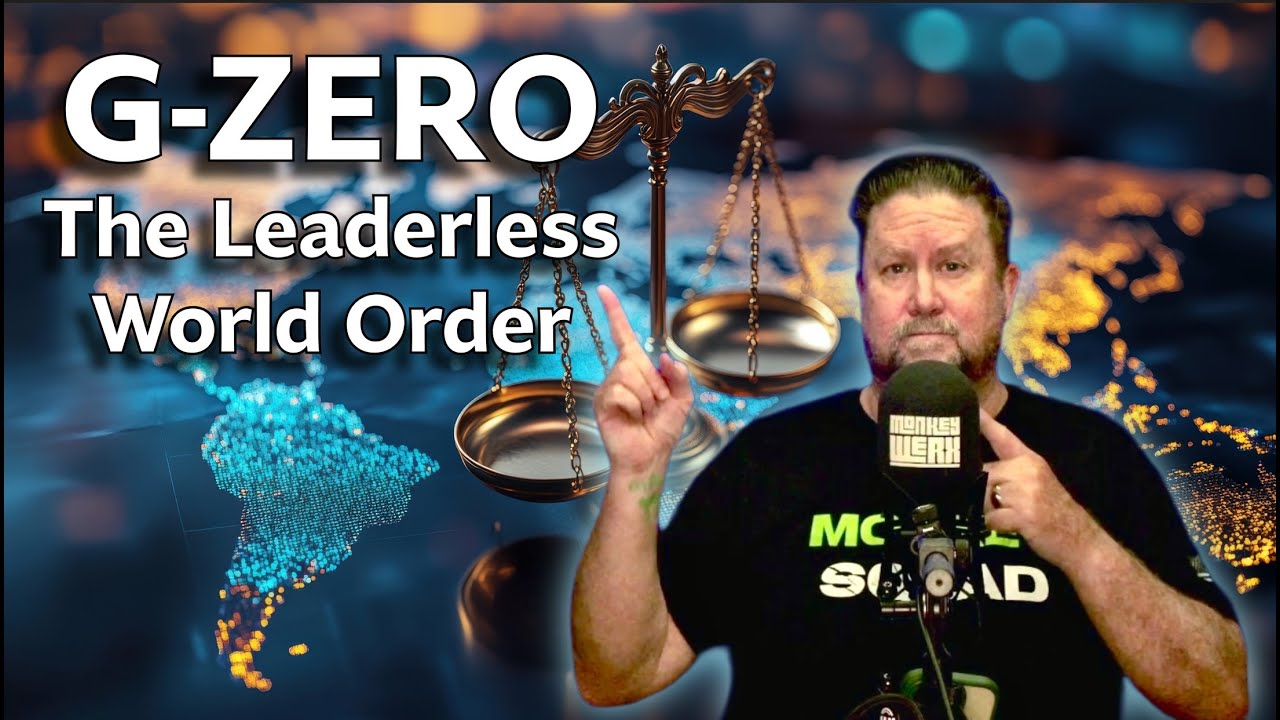 G-ZERO - The Leaderless World Order