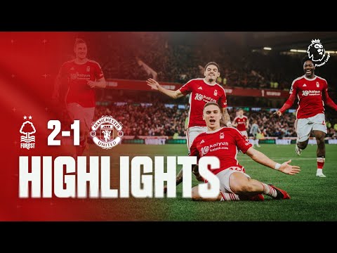 Nottingham Forest Manchester United Goals And Highlights