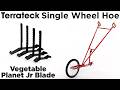 Terrateck Wheel Hoe Tooling | Vegetable Planet Jr Blade Overview