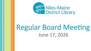Regular Board Meeting - June 17, 2026 Reg Board Meeting June 17 2026