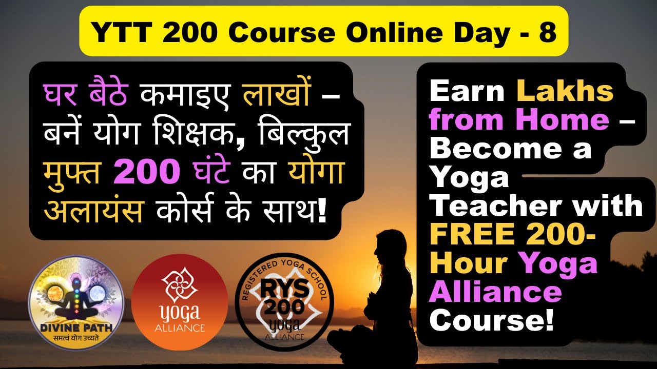 Earn Lakhs from Home | Free 200-Hour Yoga Teacher Training Online | Day 8