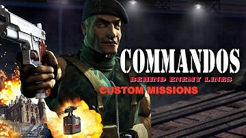 Commandos Behind Enemy Lines  26 years old but still a fun game. Custom Mission 8 part 1